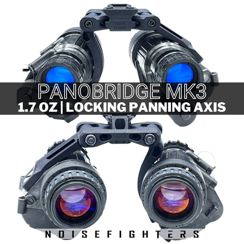 Noisefighters PANOBRIDGE MK3 | A 1.7 oz Night Vision Bridge with Adjustable Field of View